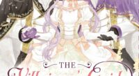 The Villainess’s Guide to (Not) Falling in Love Volume 4 Review