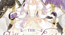 The Villainess’s Guide to (Not) Falling in Love Volume 4 Review