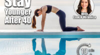 5 Daily Moves That Make Your Body Feel 20 Years Younger After 40