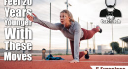 5 Simple Strength Moves That Make You Feel Decades Younger After 40
