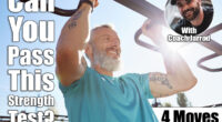 If You Can Do These 4 Moves After 40, You're Stronger Than 80% of Your Peers