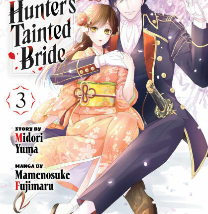 The Ayakashi Hunter’s Tainted Bride Volume 3