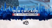 ABC7 Chicago celebrates Hispanic Heritage Month with 'Our Chicago: El Sueño Americano' special