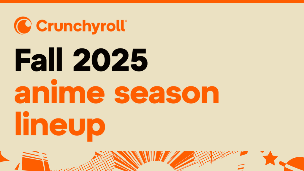 Autumn 2025 Anime Season on Crunchyroll