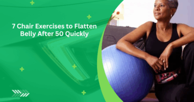 7 Chair Exercises to Flatten Belly After 50 Quickly