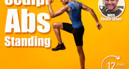 A 30-Day Standing Workout to Sculpt Ripped Abs in Record Time