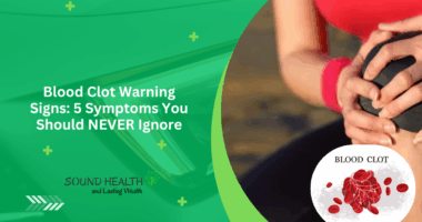 Blood Clot Warning Signs: 5 Symptoms You Should NEVER Ignore