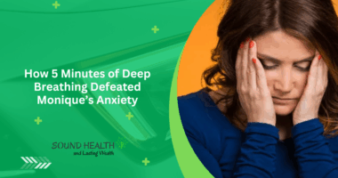 How 5 Minutes of Deep Breathing Defeated Monique’s Anxiety