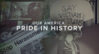 LGBTQ+ History Month: 7 stories of trailblazers who fought for inclusivity in 'Our America: Pride in History V'