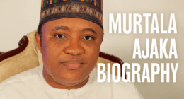 Murtala Ajaka Biography: Early Life and Political Career
