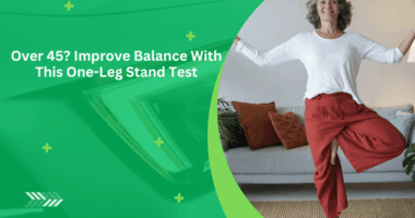 Over 45? Improve Balance With This One-Leg Stand Test