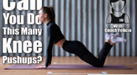 Fit woman doing push ups from knees. Over 50? If You Can Do This Many Knee Pushups, Your Upper Body Is Stronger Than Most. Cover