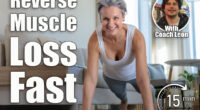 These 5 Daily Bodyweight Moves Reverse Muscle Loss Faster After 45