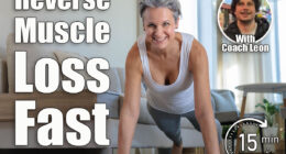 These 5 Daily Bodyweight Moves Reverse Muscle Loss Faster After 45