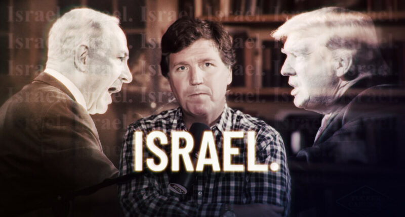 Tucker Carlson: Four Truths for an Honest Israel Debate