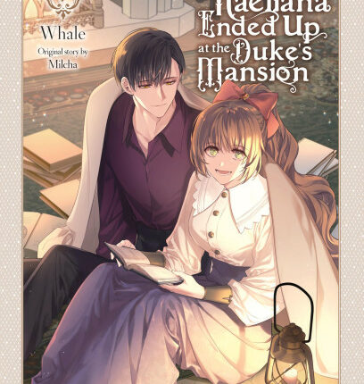 Why Raeliana Ended Up at the Duke's Mansion Volume 7 cover