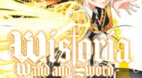 Wistoria: Wand and Sword Volume 9 Review