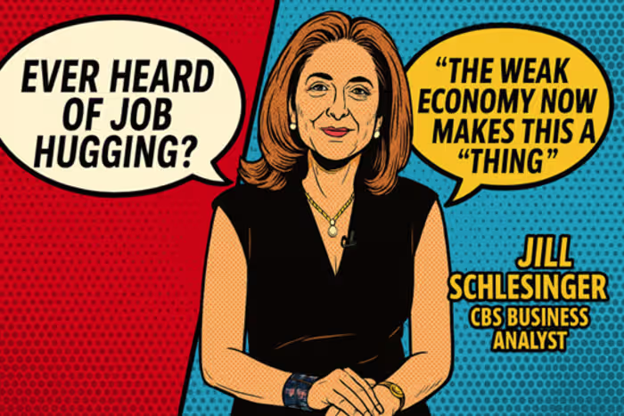 Dollars & Sense: Ever heard of Job Hugging?