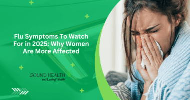 Flu Symptoms To Watch For in 2025: Why Women Are More Affected
