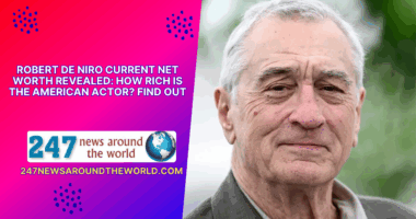 Robert De Niro Current Net Worth Revealed: How Rich Is The American Actor? Find Out