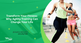 Transform Your Fitness: Why Agility Training Can Change Your Life