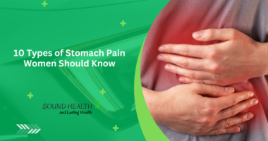 10 Types of Stomach Pain Women Should Know