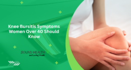 Knee Bursitis Symptoms Women Over 40 Should Know