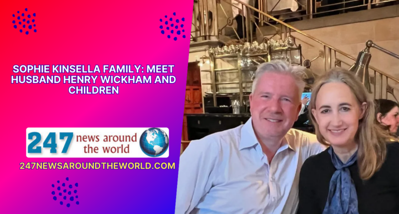Sophie Kinsella Family: Meet Husband Henry Wickham And Children