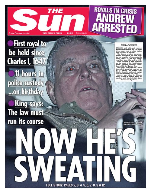 All the UK newspaper front pages the day after ex-prince's arrest