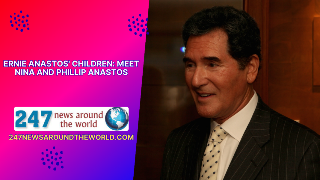 Ernie Anastos' Children: Meet Nina and Phillip Anastos