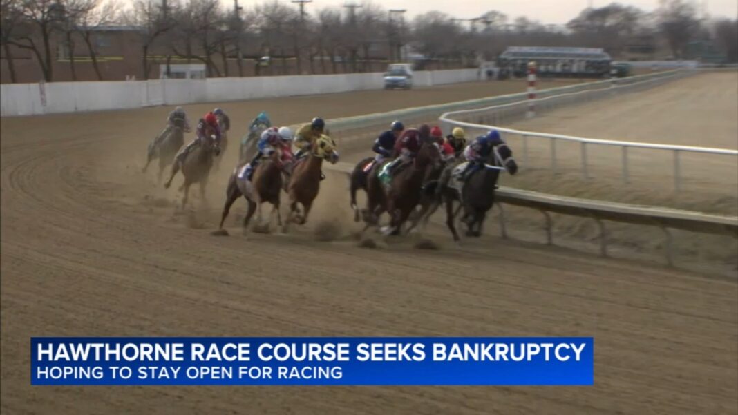 Hawthorne Race Course seeks Chapter 11 bankruptcy, hopes to stay open for racing in Cicero, Illinois