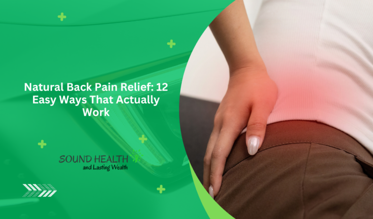 Effective Natural Remedies: 12 Proven Methods for Alleviating Back Pain