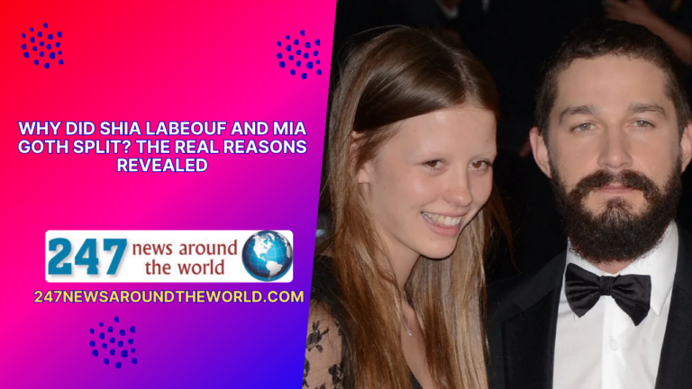 Uncover the True Reasons Behind Shia LaBeouf and Mia Goth’s Breakup
