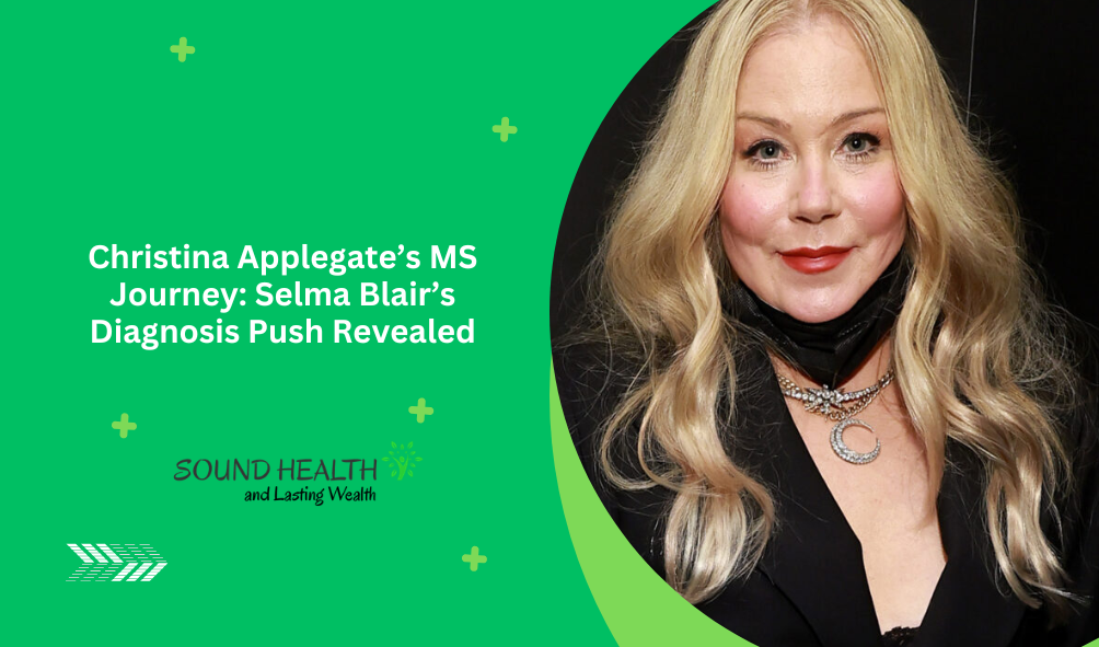 Christina Applegate’s MS Journey: Selma Blair’s Diagnosis Push Revealed