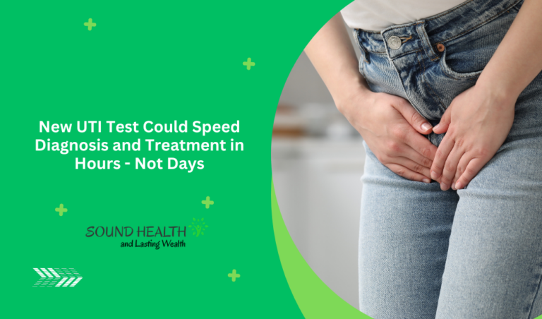 Innovative UTI Test Promises Rapid Diagnosis and Treatment Within Hours