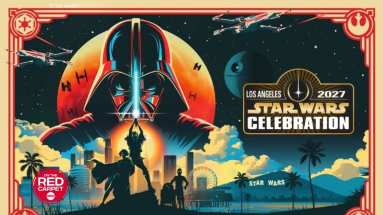 Star Wars Celebration 2027: Ticket Information, Event Dates, and Essential Details for Fans