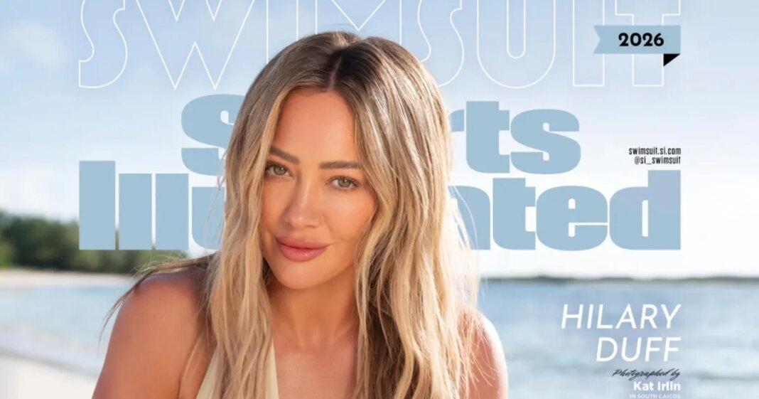 Hilary Duff Is Sizzling Hot on 2026 ‘Sports Illustrated Swimsuit’ Cover