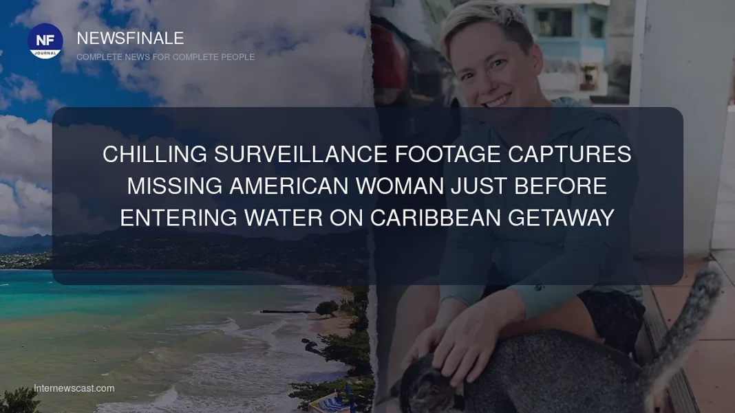 Chilling Surveillance Footage Captures Missing American Woman Just Before Entering Water on Caribbean Getaway - NewsFinale