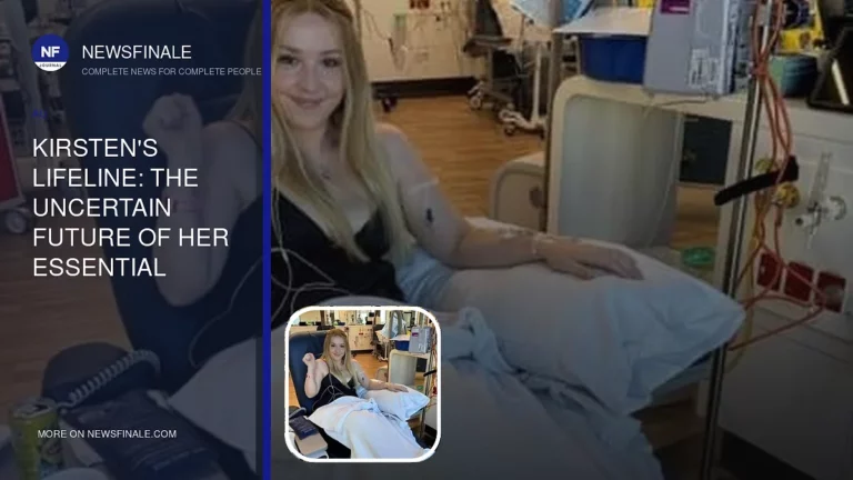 Kirsten’s Lifeline: The Uncertain Future of Her Essential Medication