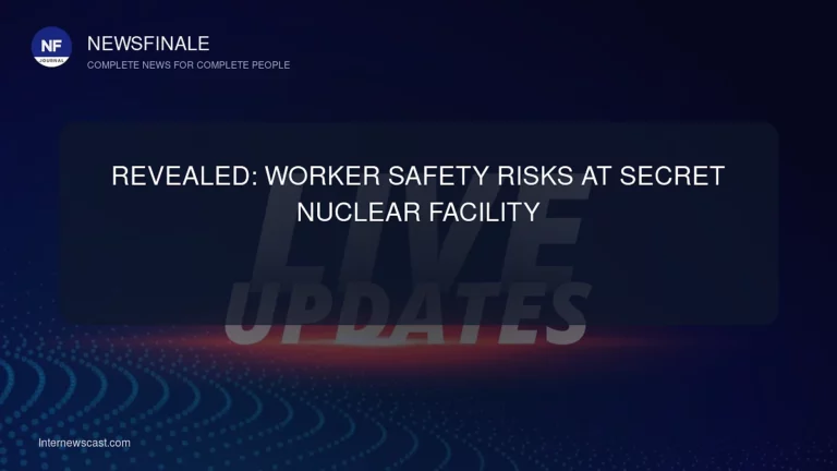 Revealed: Worker Safety Risks at Secret Nuclear Facility