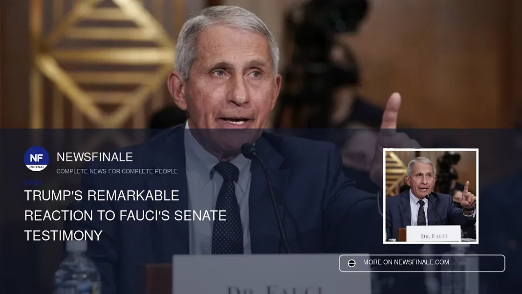 Trump's Remarkable Reaction to Fauci's Senate Testimony - NewsFinale