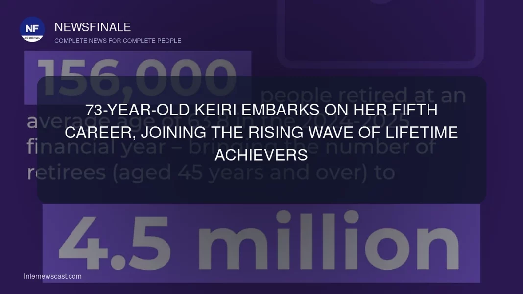 73-Year-Old Keiri Embarks on Her Fifth Career, Joining the Rising Wave of Lifetime Achievers - NewsFinale