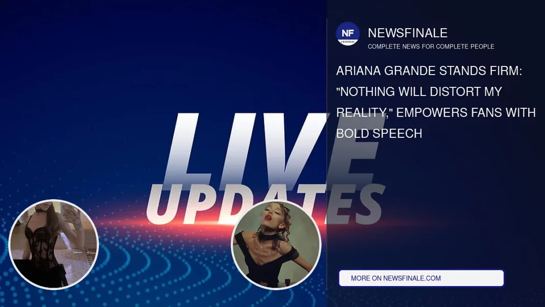 Ariana Grande Stands Firm: 