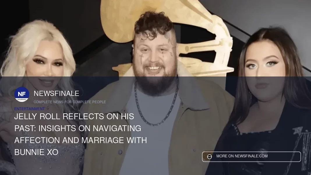 Jelly Roll Reflects on His Past: Insights on Navigating Affection and Marriage with Bunnie XO - NewsFinale