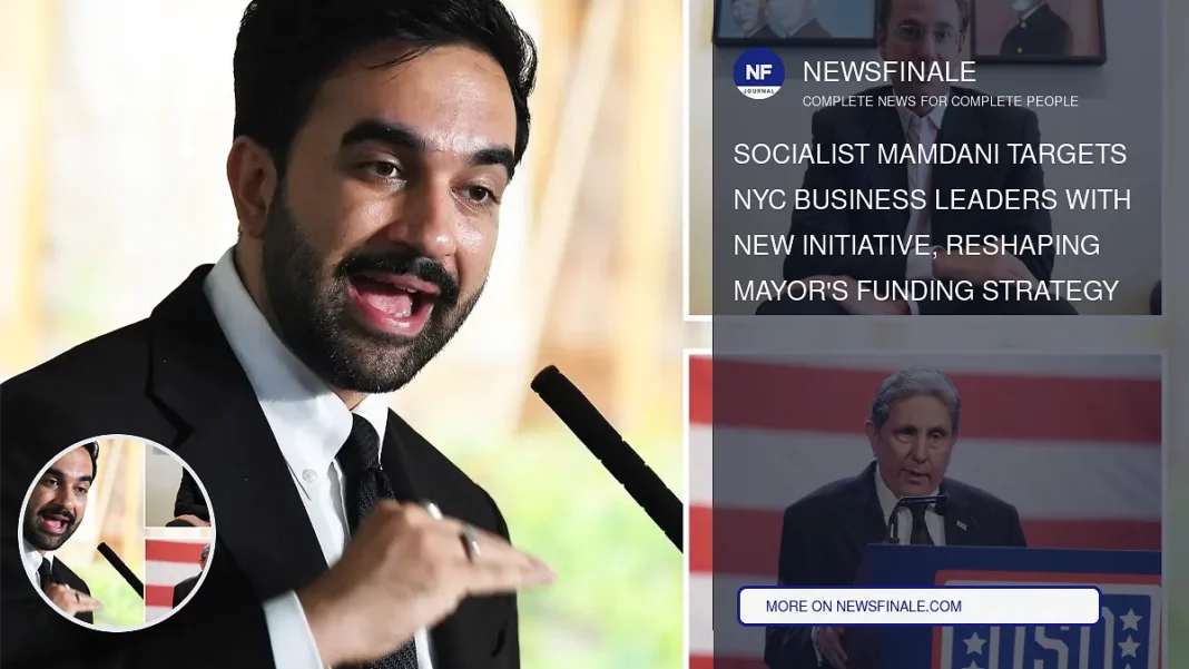 Socialist Mamdani Targets NYC Business Leaders with New Initiative, Reshaping Mayor's Funding Strategy - NewsFinale