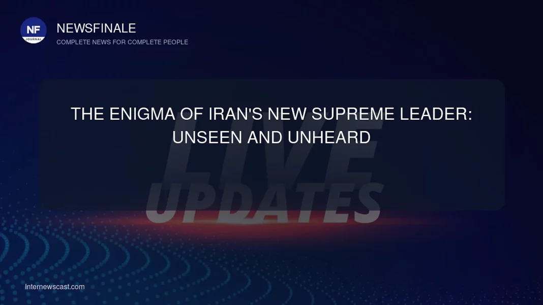 The Enigma of Iran's New Supreme Leader: Unseen and Unheard - NewsFinale