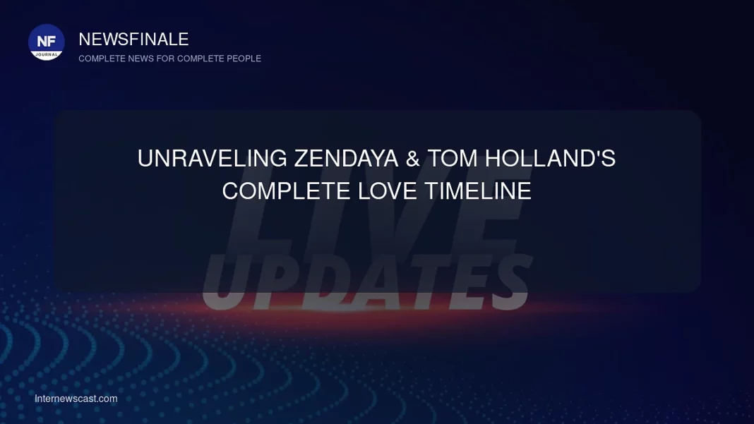 Unraveling Zendaya & Tom Holland's Complete Love Timeline - NewsFinale