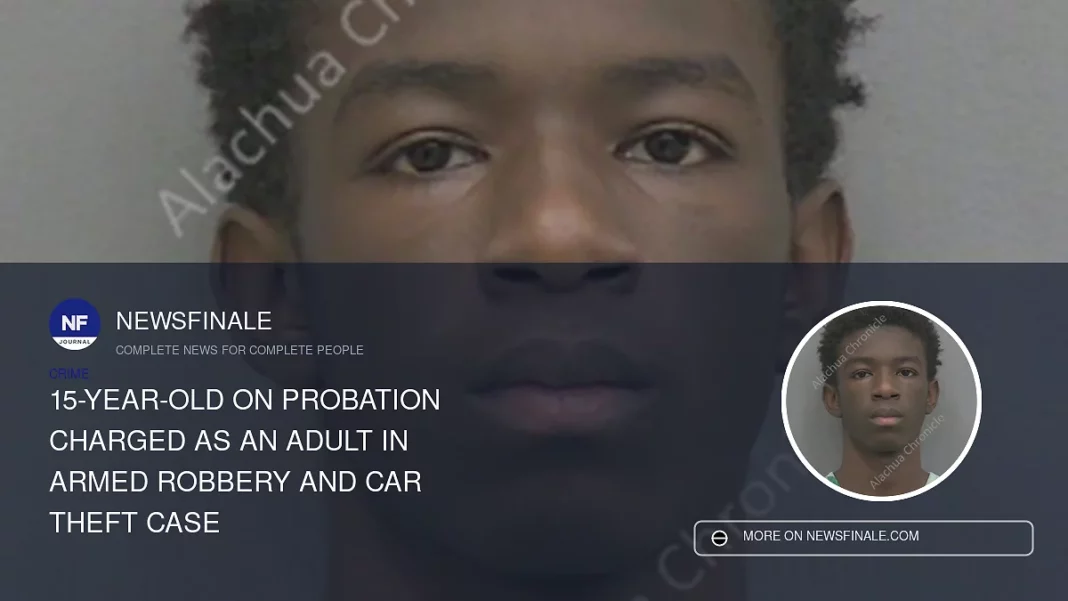 15-Year-Old on Probation Charged as an Adult in Armed Robbery and Car Theft Case