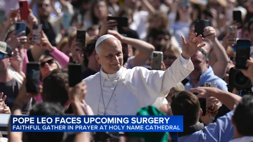 Pope Leo surgery news today: Chicago Catholics offer prayers as Pope Leo XIV prepares for lung nodule surgery